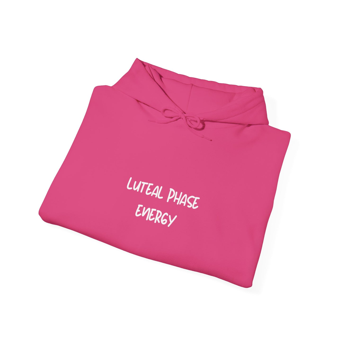 Luteal Energy Hoodie